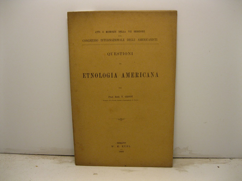 Questioni di etnologia americana